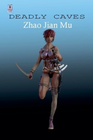 Cover of Deadly Caves