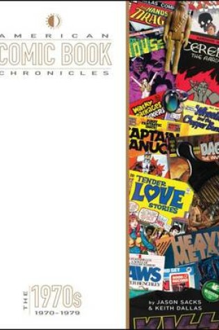 Cover of American Comic Book Chronicles: The 1970s