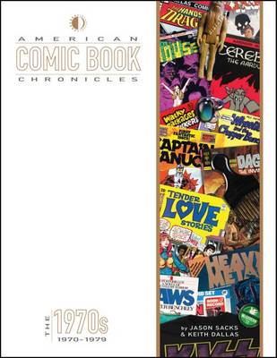 Cover of American Comic Book Chronicles: The 1970s