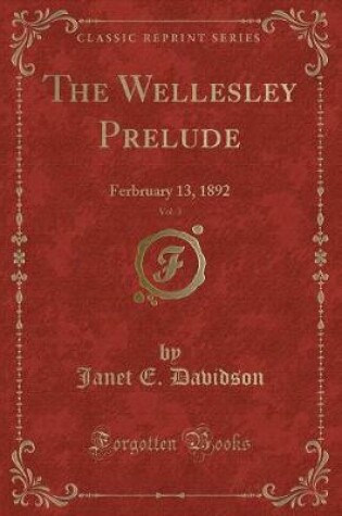 Cover of The Wellesley Prelude, Vol. 3