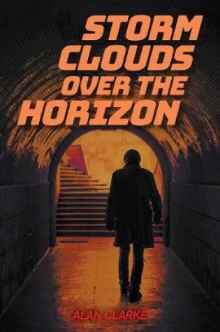 Cover of Storm Clouds Over the Horizon
