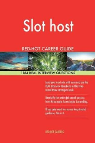 Cover of Slot Host Red-Hot Career Guide; 1184 Real Interview Questions