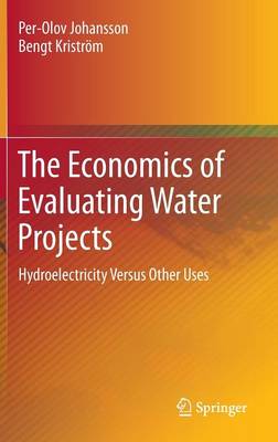 Book cover for The Economics of Evaluating Water Projects