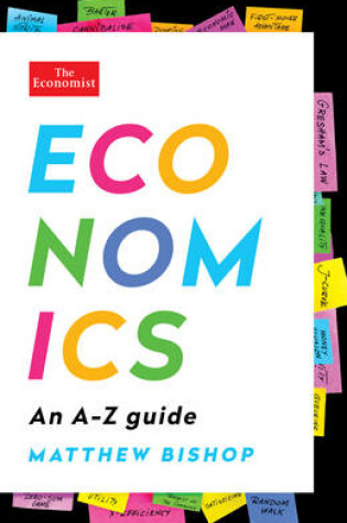 Cover of Economics: An A-Z Guide