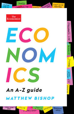 Book cover for Economics: An A-Z Guide