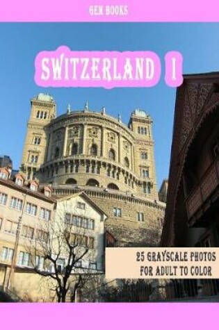 Cover of Switzerland I