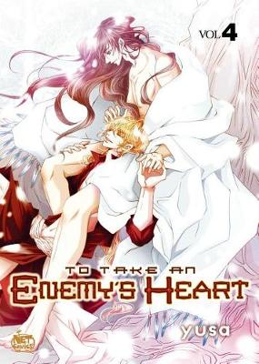 Book cover for To Take An Enemy’s Heart Volume 4