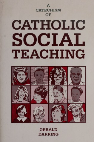 Cover of A Catechism of Catholic Social Teaching