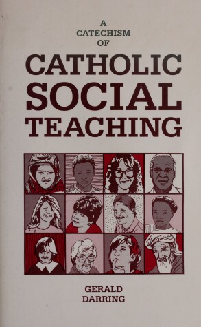 Book cover for A Catechism of Catholic Social Teaching