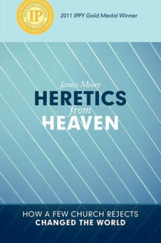 Cover of HERETICS from HEAVEN