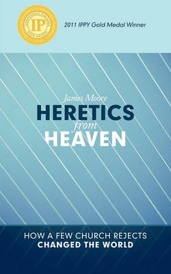 Book cover for HERETICS from HEAVEN