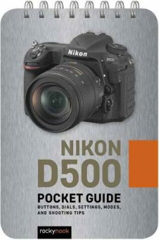 Cover of Nikon D500: Pocket Guide