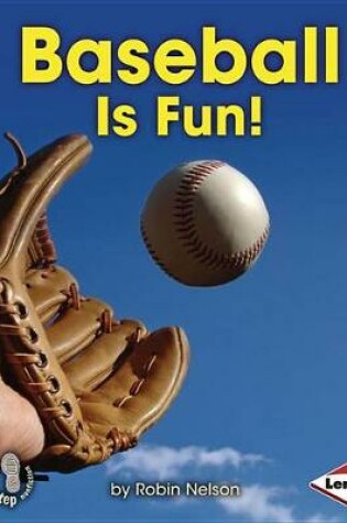 Cover of Baseball Is Fun!