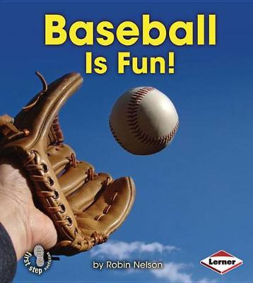Book cover for Baseball Is Fun!