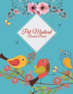 Book cover for Pet Medical Record Book