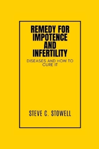 Cover of Remedy for Impotence and Infertility