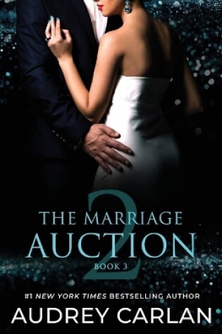 Cover of The Marriage Auction 2, Book Three