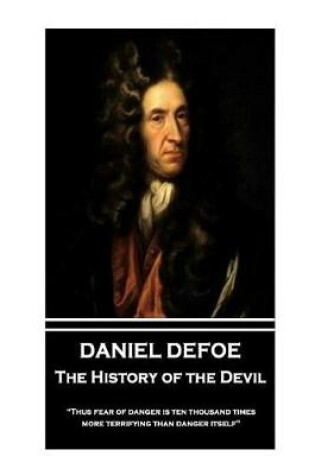 Cover of Daniel Defoe - The History of the Devil