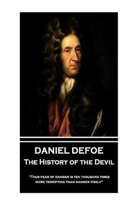 Book cover for Daniel Defoe - The History of the Devil