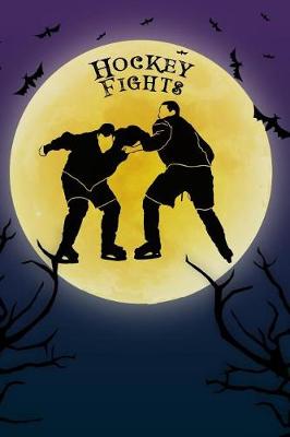 Book cover for Hockey Fights Notebook Training Log