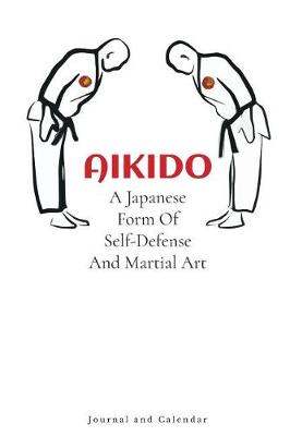 Book cover for Aikido A Japanese Form Of Self-Defense And Martial Art