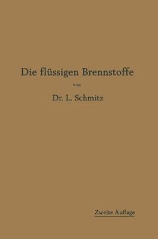 Cover of Die flüssigen Brennstoffe