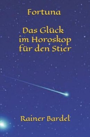 Cover of Fortuna Das Gluck im Horoskop fur den Stier