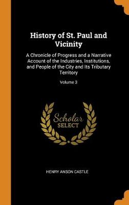 Book cover for History of St. Paul and Vicinity