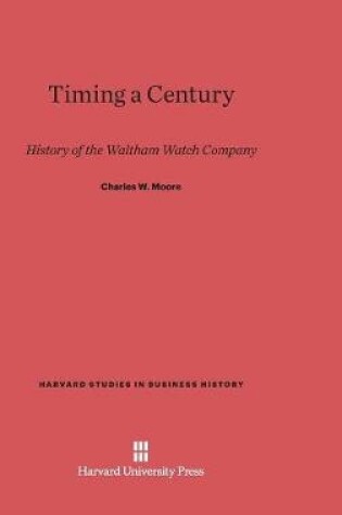 Cover of Timing a Century