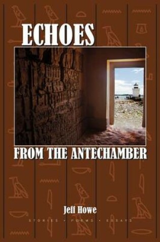 Cover of Echoes from the Antechamber