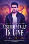 Book cover for Acsquidentally In Love