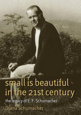 Cover of Small Is Beautiful in the 21st Century