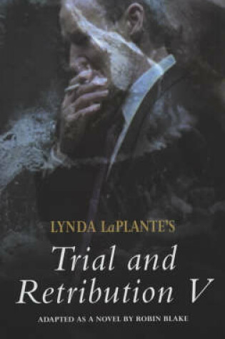 Cover of Trial and Retribution 5