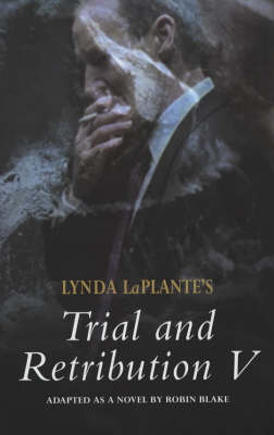 Book cover for Trial and Retribution 5