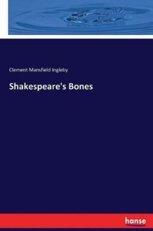 Cover of Shakespeare's Bones