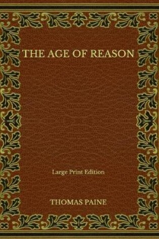 Cover of The Age of Reason - Large Print Edition