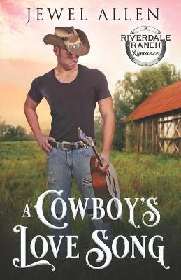 Book cover for A Cowboy's Love Song