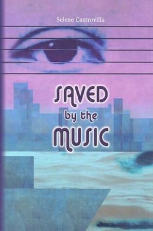 Cover of Saved by the Music