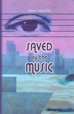 Book cover for Saved by the Music