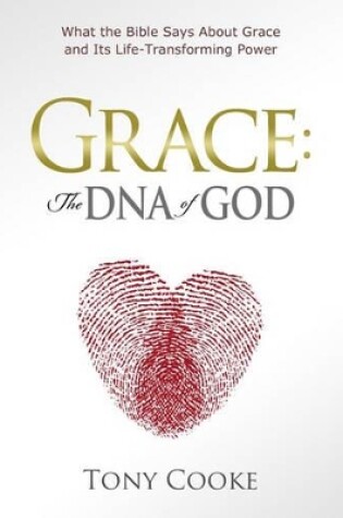 Cover of Grace: The DNA of God