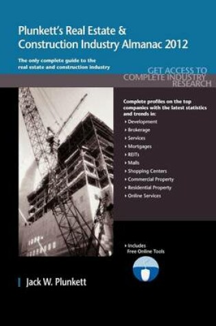 Cover of Plunkett's Real Estate & Construction Industry Almanac 2012