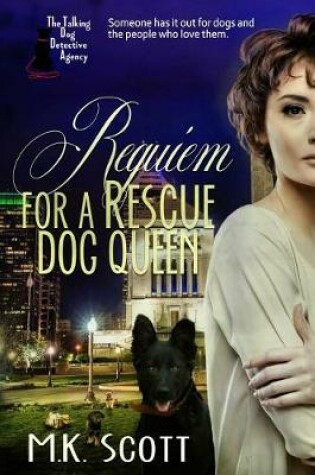 Cover of Requiem for a Rescue Dog Queen