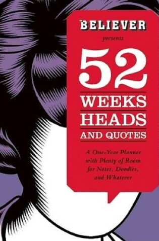 Cover of 52 Weeks, Heads, and Quotes