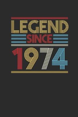 Book cover for Legend Since 1974