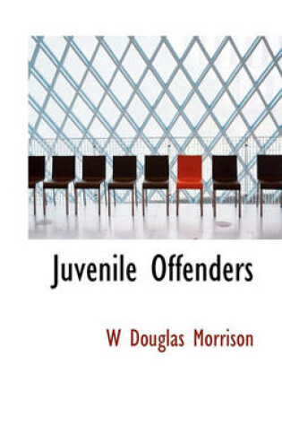 Cover of Juvenile Offenders