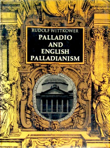 Book cover for Palladio and English Palladianism