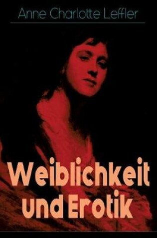 Cover of Weiblichkeit und Erotik