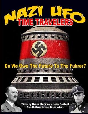Book cover for Nazi UFO Time Travelers