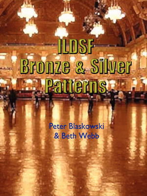 Book cover for ILDSF Bronze & Silver Patterns