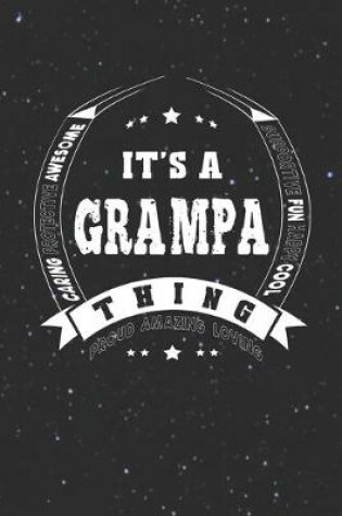 Cover of It's A Grampa Thing Proud Amazing Loving